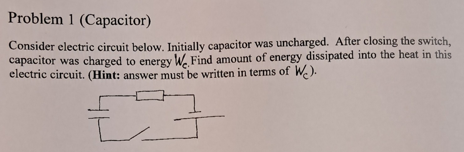 Problem 1 ( Capacitor ) Consider electric circuit