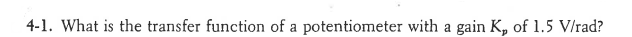 What is the transfer function of a potentiometer