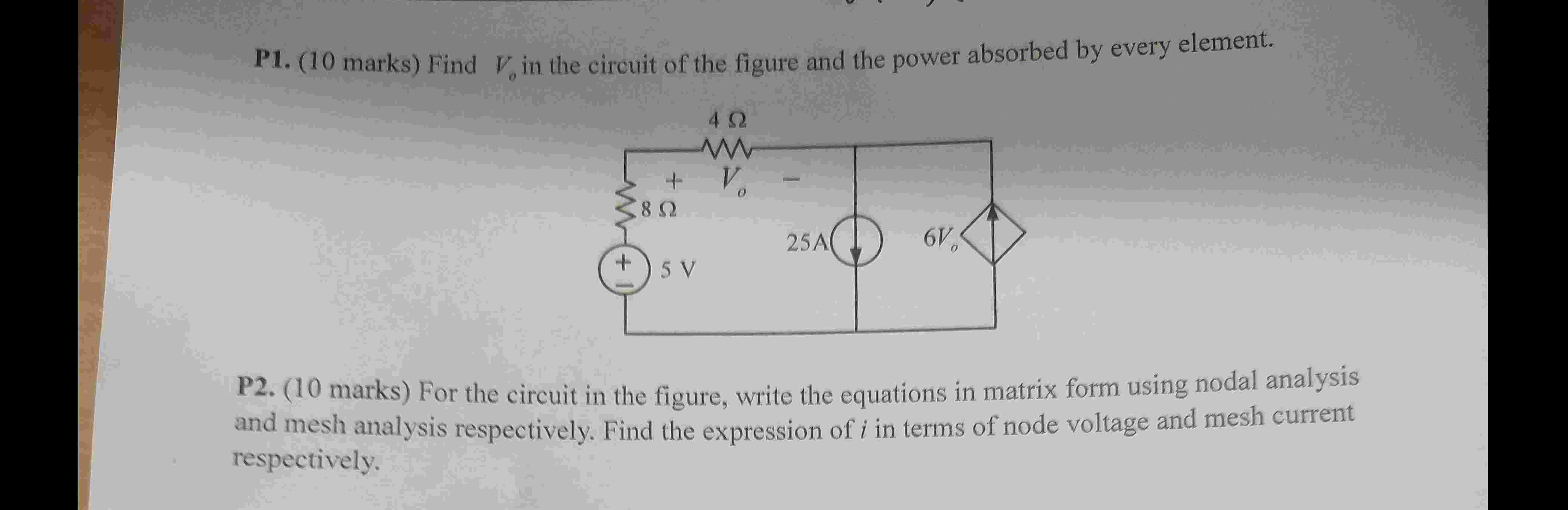P 1 . ( 1 0 marks ) Find \ ( V _ { o } \ ) in the