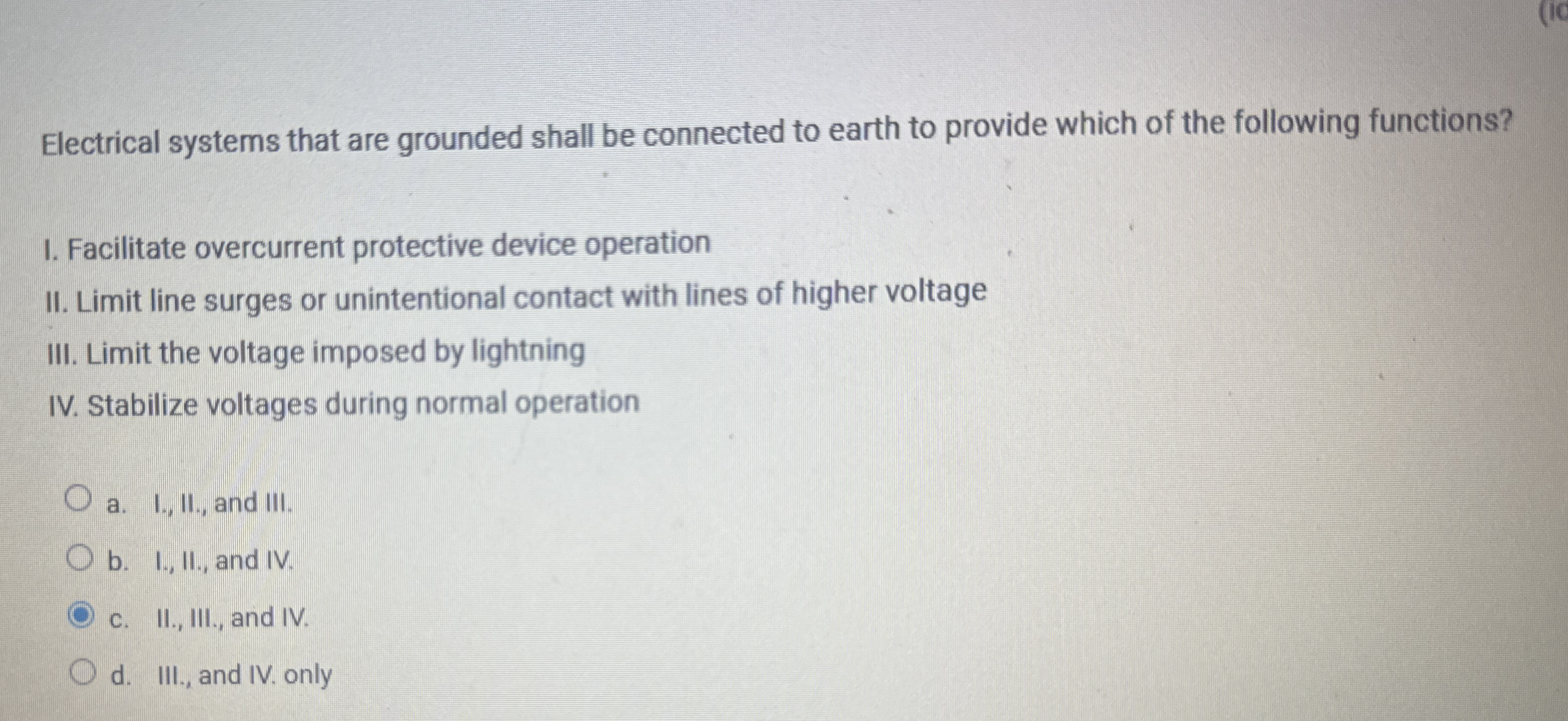 Electrical systems that are grounded shall be