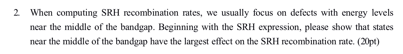 When computing SRH recombination rates, we