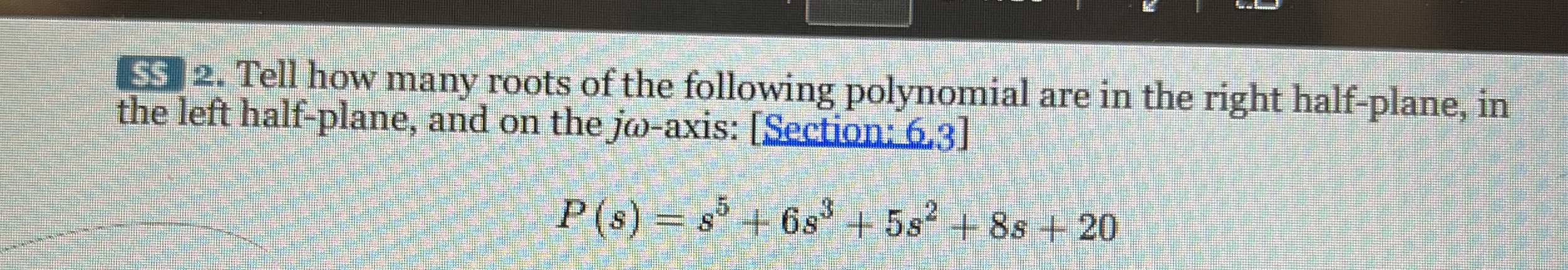 SS 2 . Tell how many roots of the following