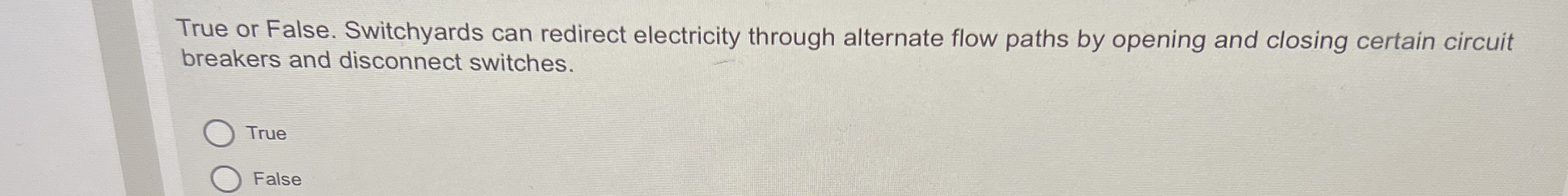 True or False. Switchyards can redirect
