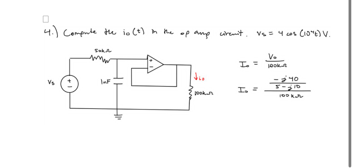 4 . ) Compante the io ( t ) in the op anp