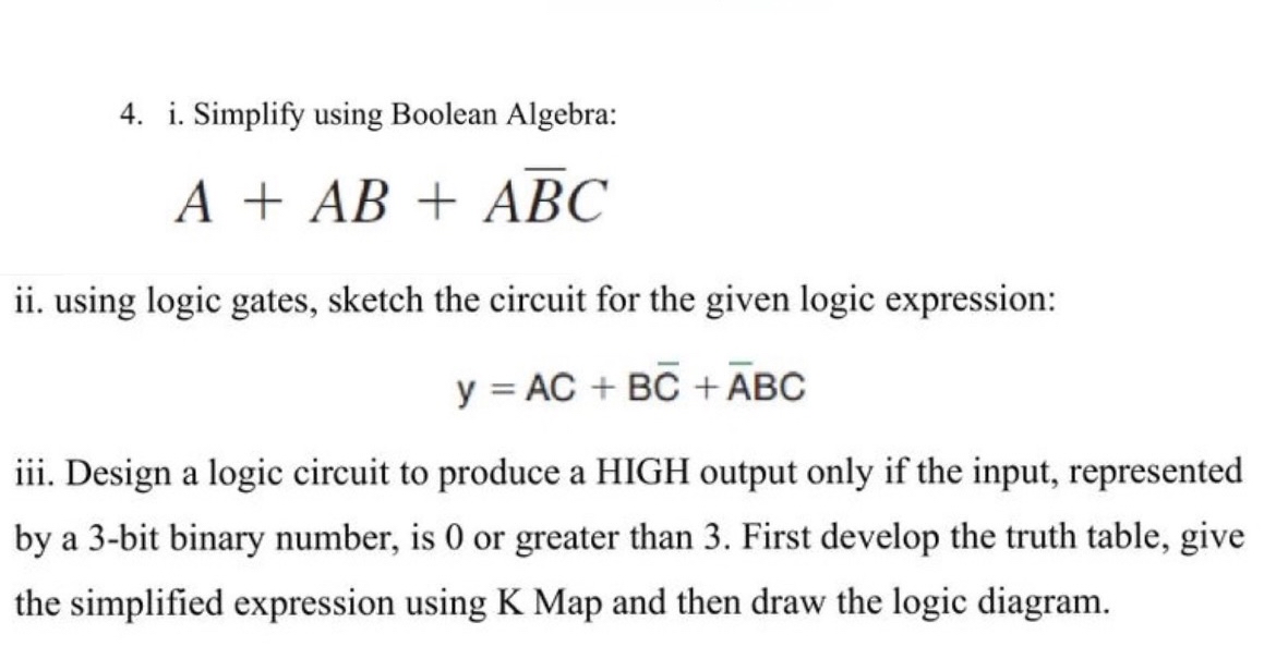 i . Simplify using Boolean Algebra: A + A B + A b