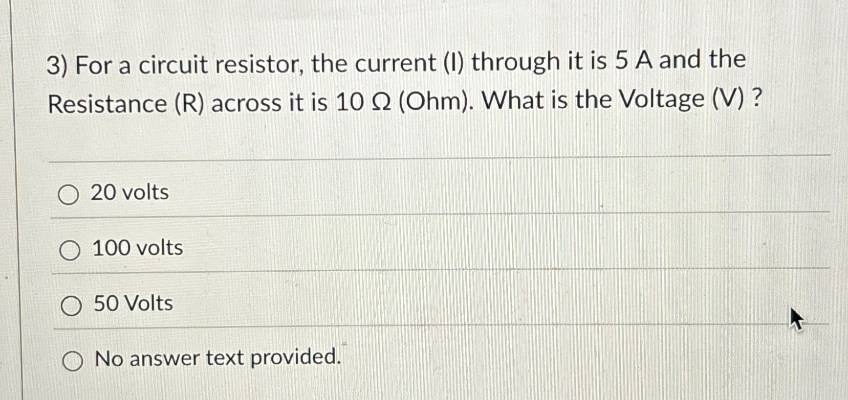 For a circuit resistor, the current ( I ) through