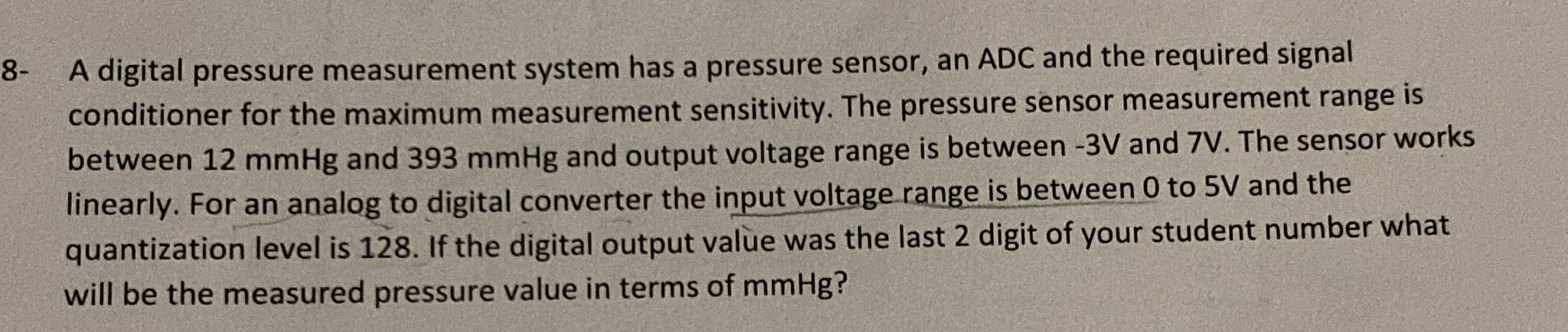 8 - A digital pressure measurement system has a