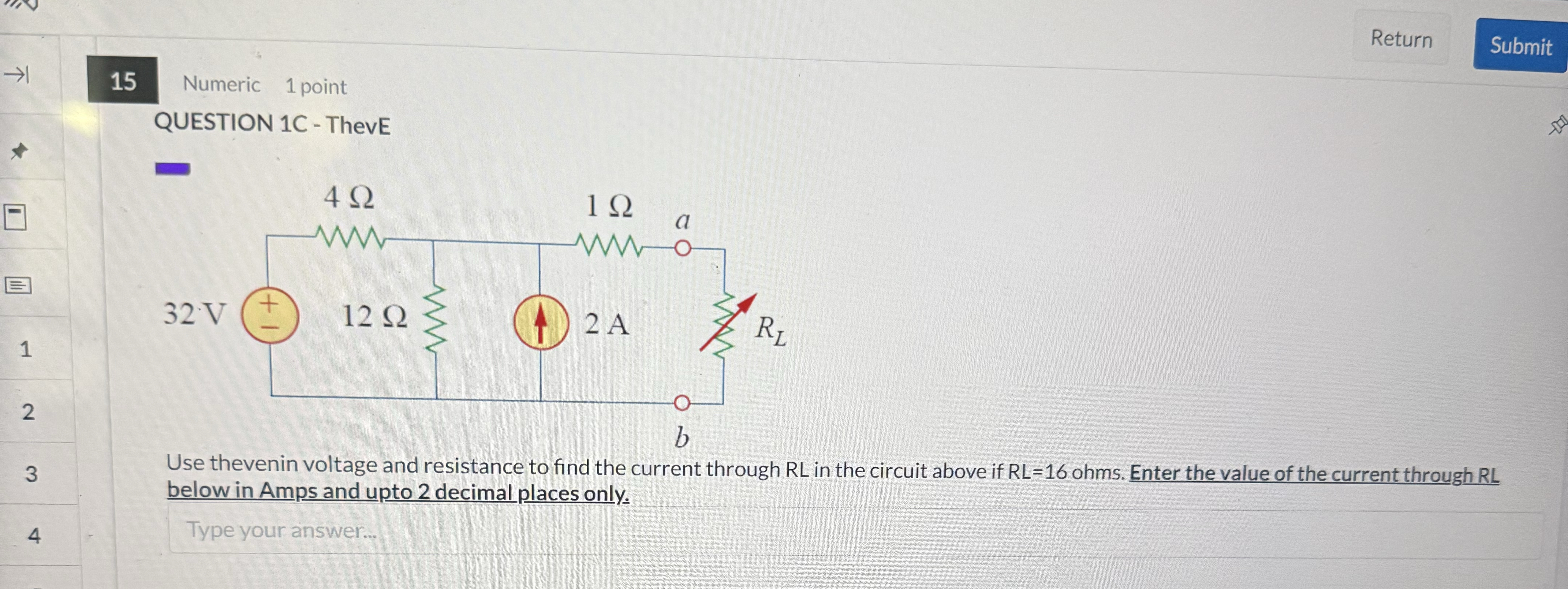 1 5 Numeric 1 point QUESTION 1 C - ThevE 1 2 3