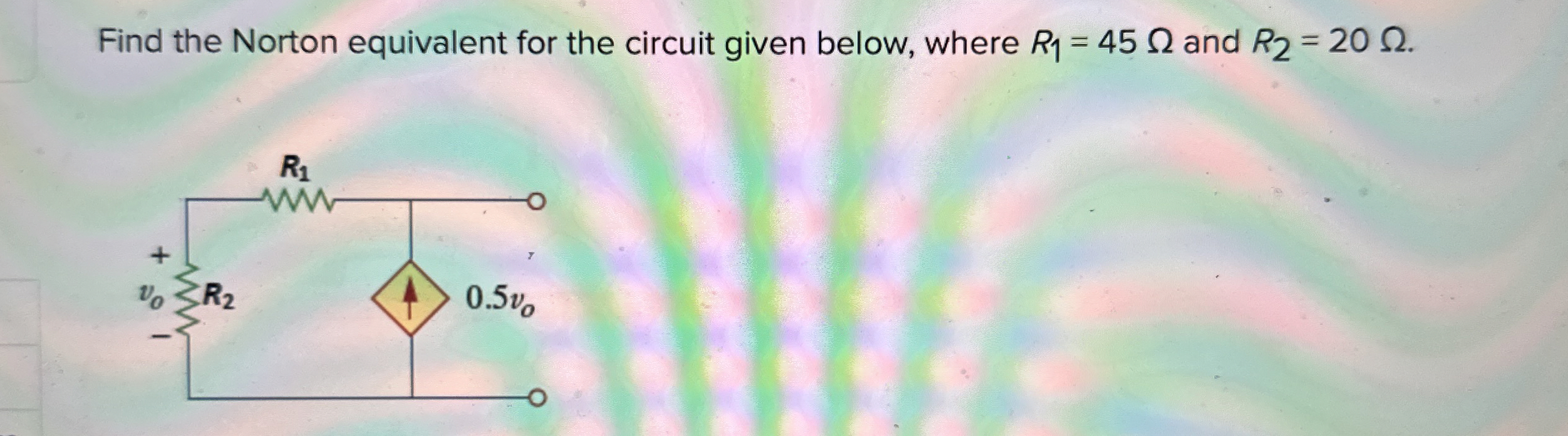 Find the Norton equivalent for the circuit given