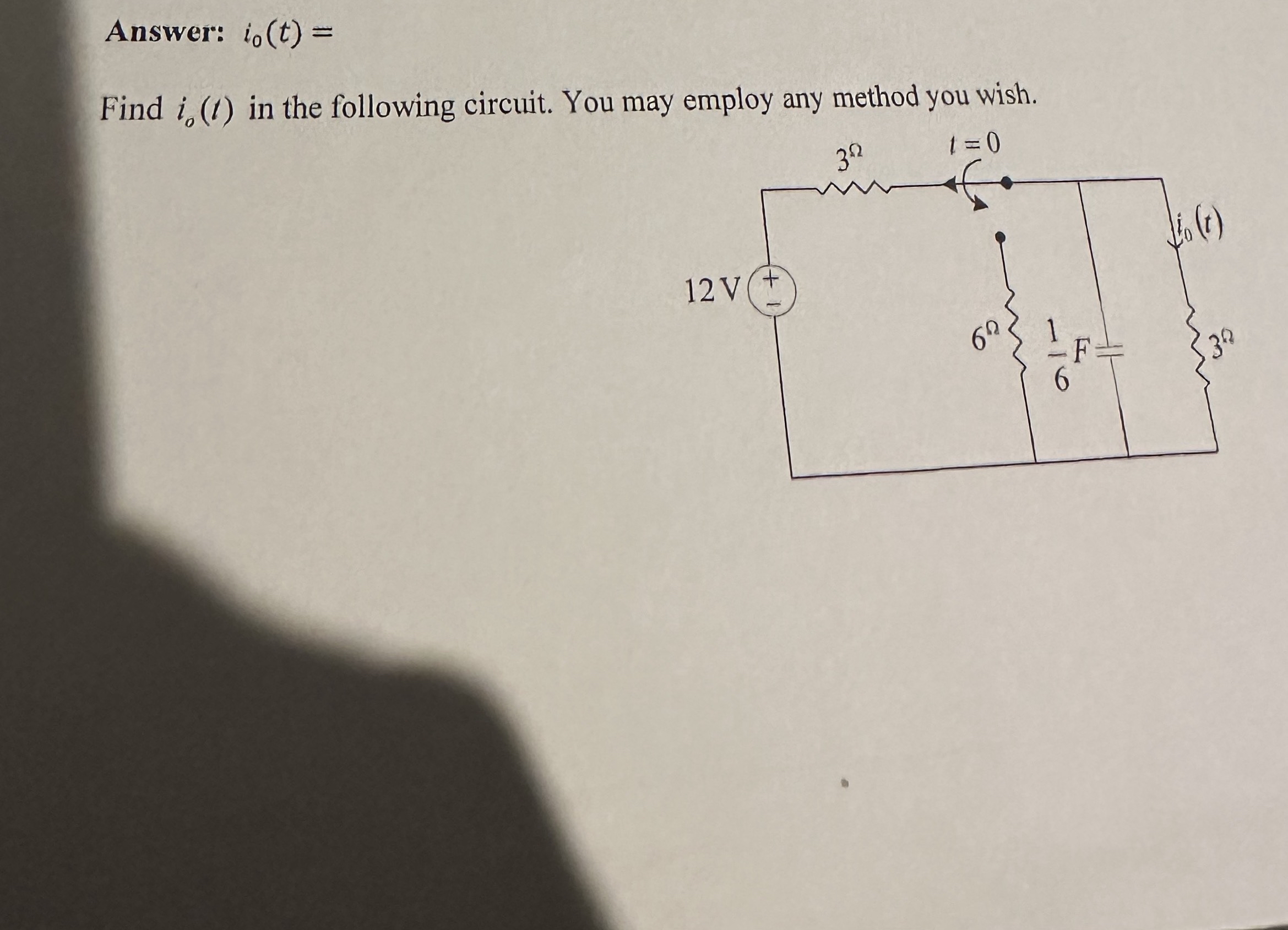Answer: i 0 ( t ) = Find i o ( t ) in the