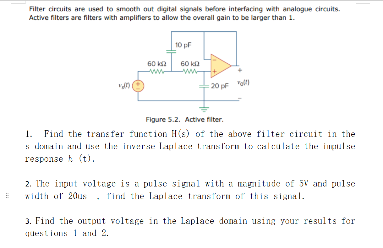 Filter circuits are used to smooth out digital