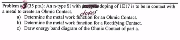 Problem \ # / ( 3 5 pts . ) : An n - type Si with
