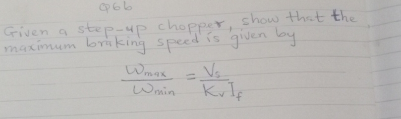 Given a step - up chopper, show that the maximum