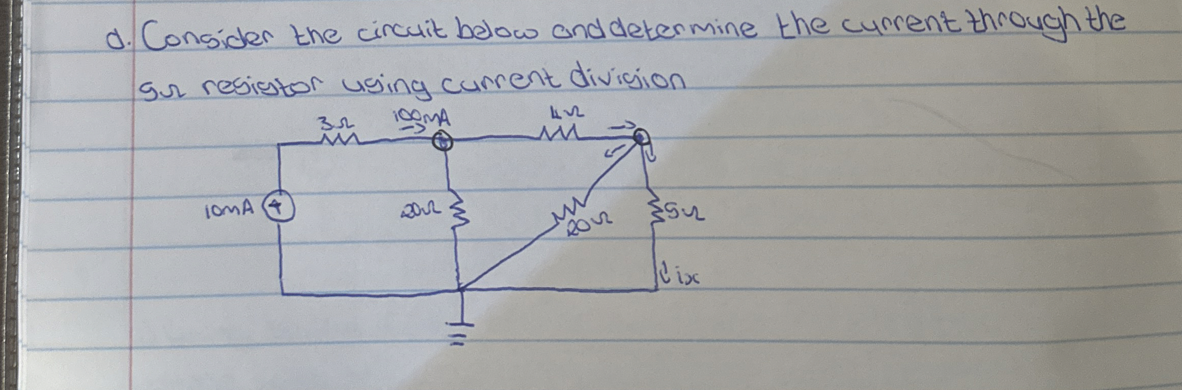 d . Consider the circuit below and determine the