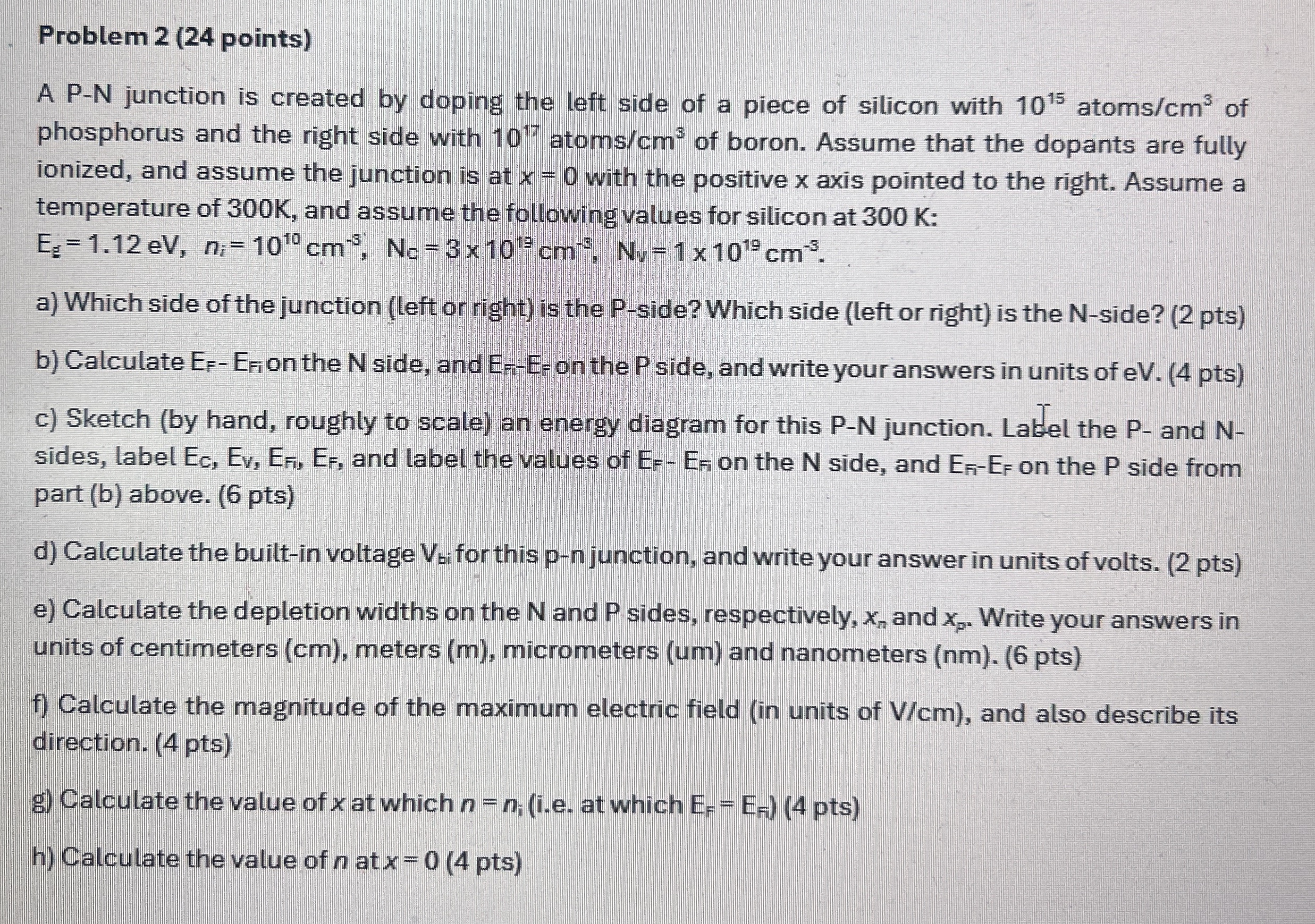 Problem 2 ( 2 4 points ) A P - N junction is