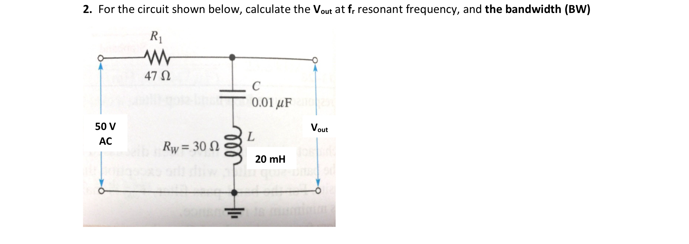 For the circuit shown below, calculate the V o u