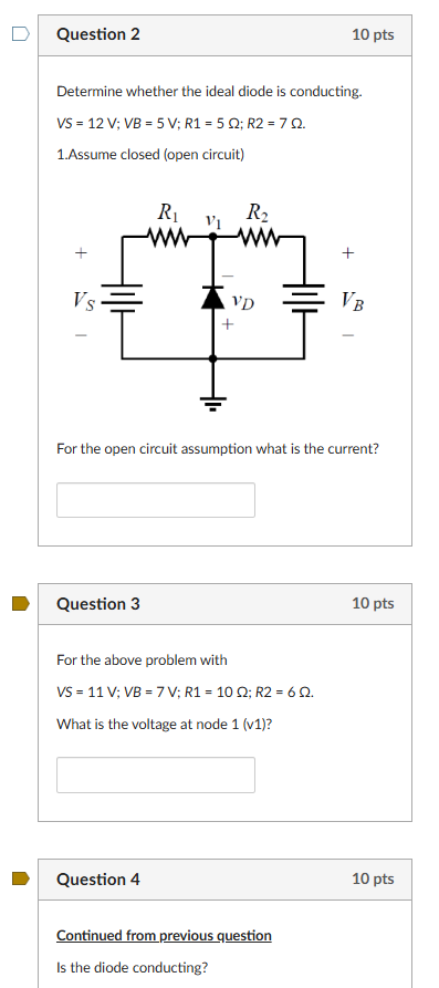 Question 2 Determine whether the ideal diode is