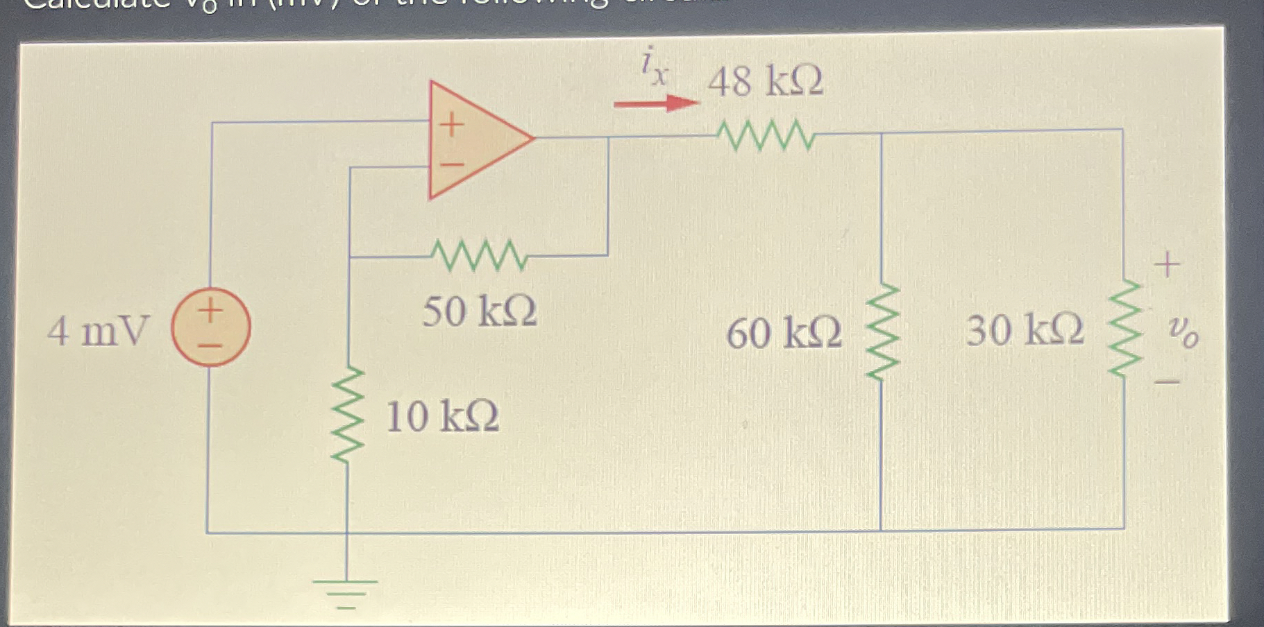 Calculate vo in mV of the following circuit