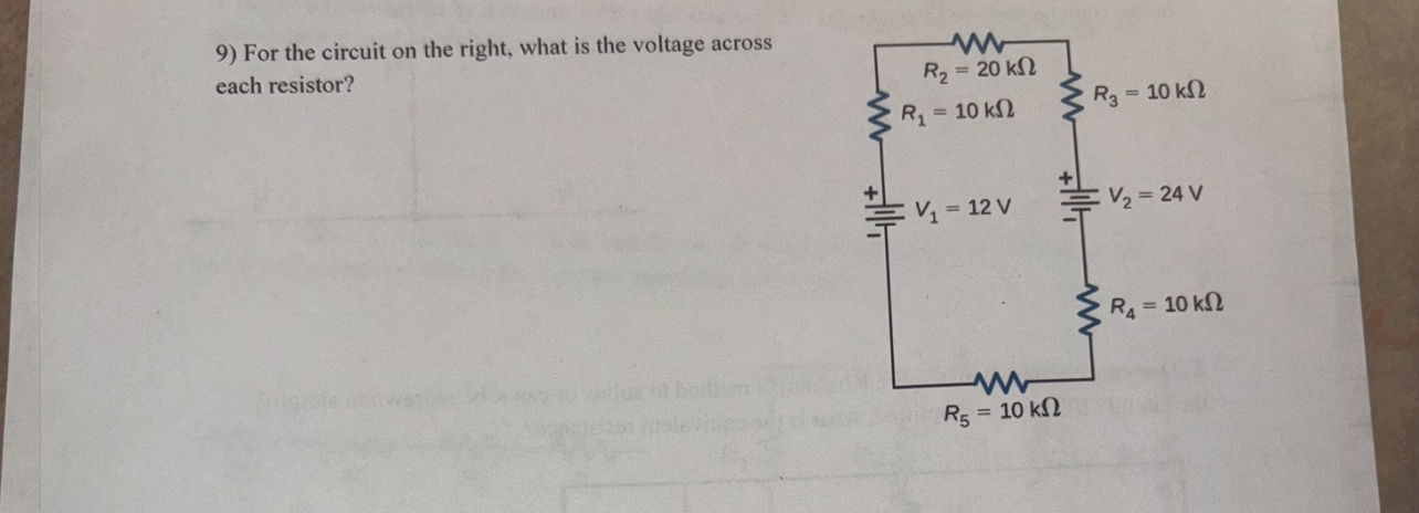 9 ) For the circuit on the right, what is the