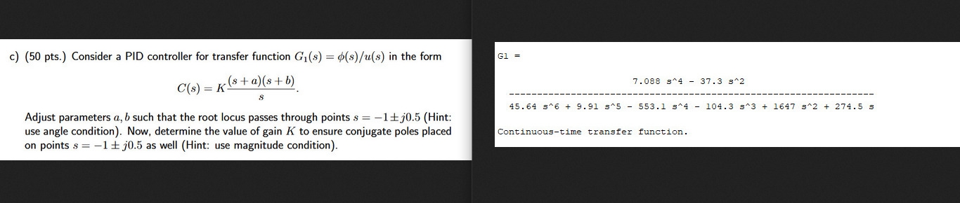 c ) ( 5 0 pts . ) Consider a PID controller for