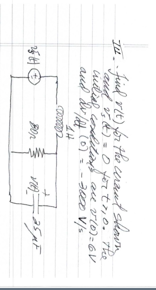 III. Find V ( t ) tor the curcut shown and (