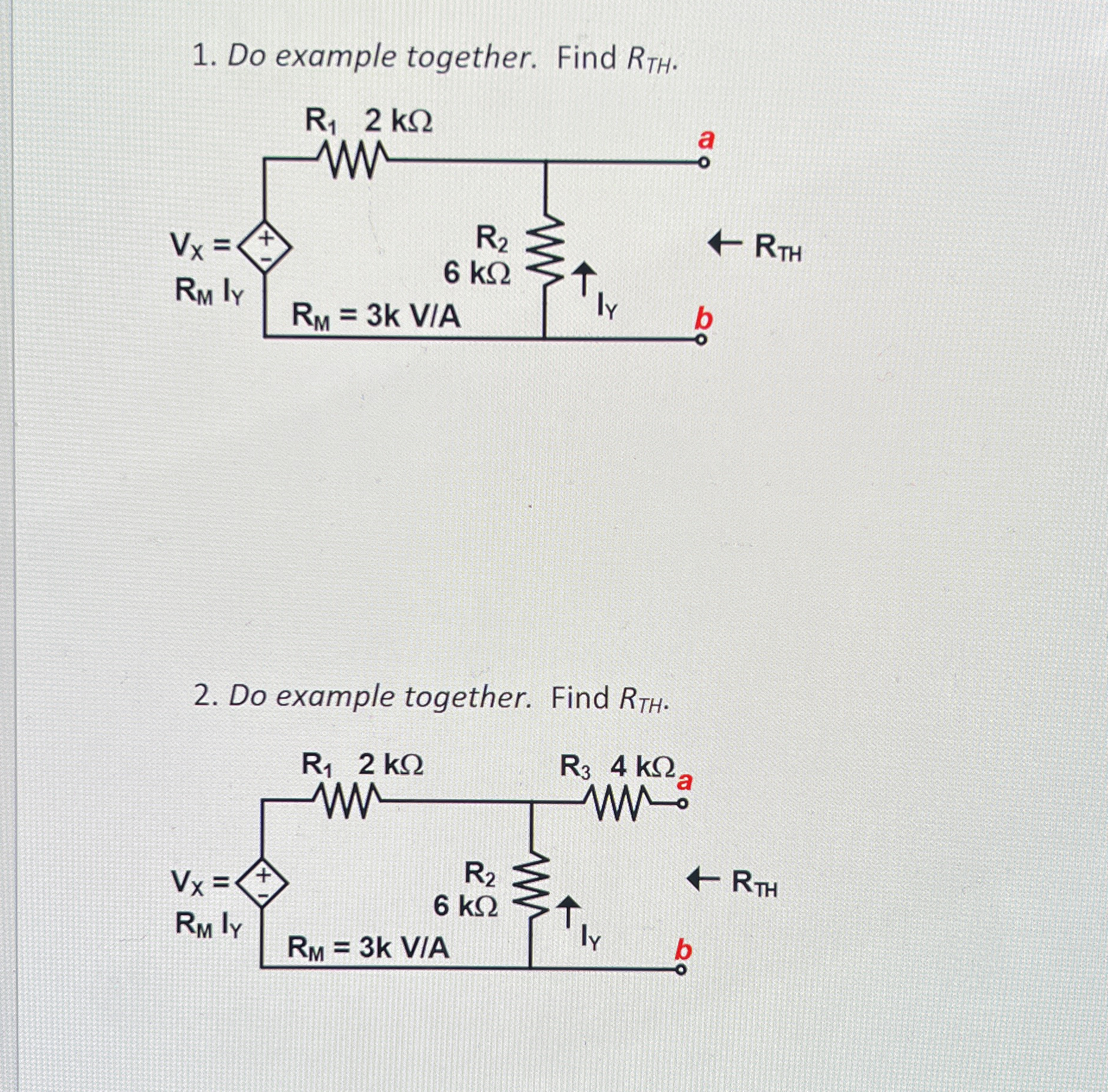 Do example together. Find R T H . Do example