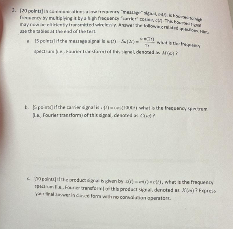 [ 2 0 points ] In communications a low frequency