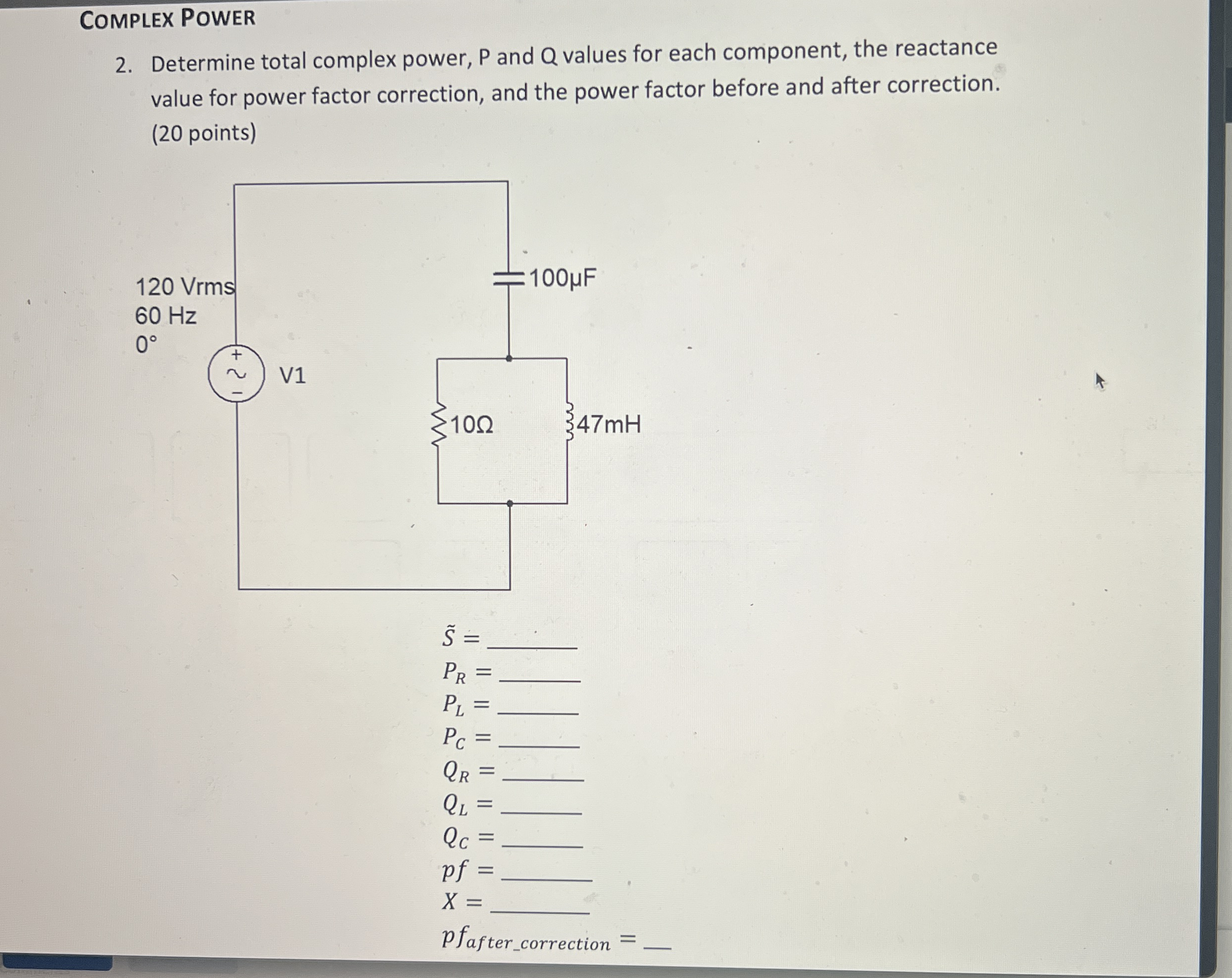 COMPLEX POWER 2 . Determine total complex power,