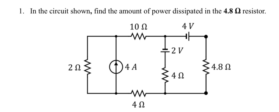 In the circuit shown, find the amount of power
