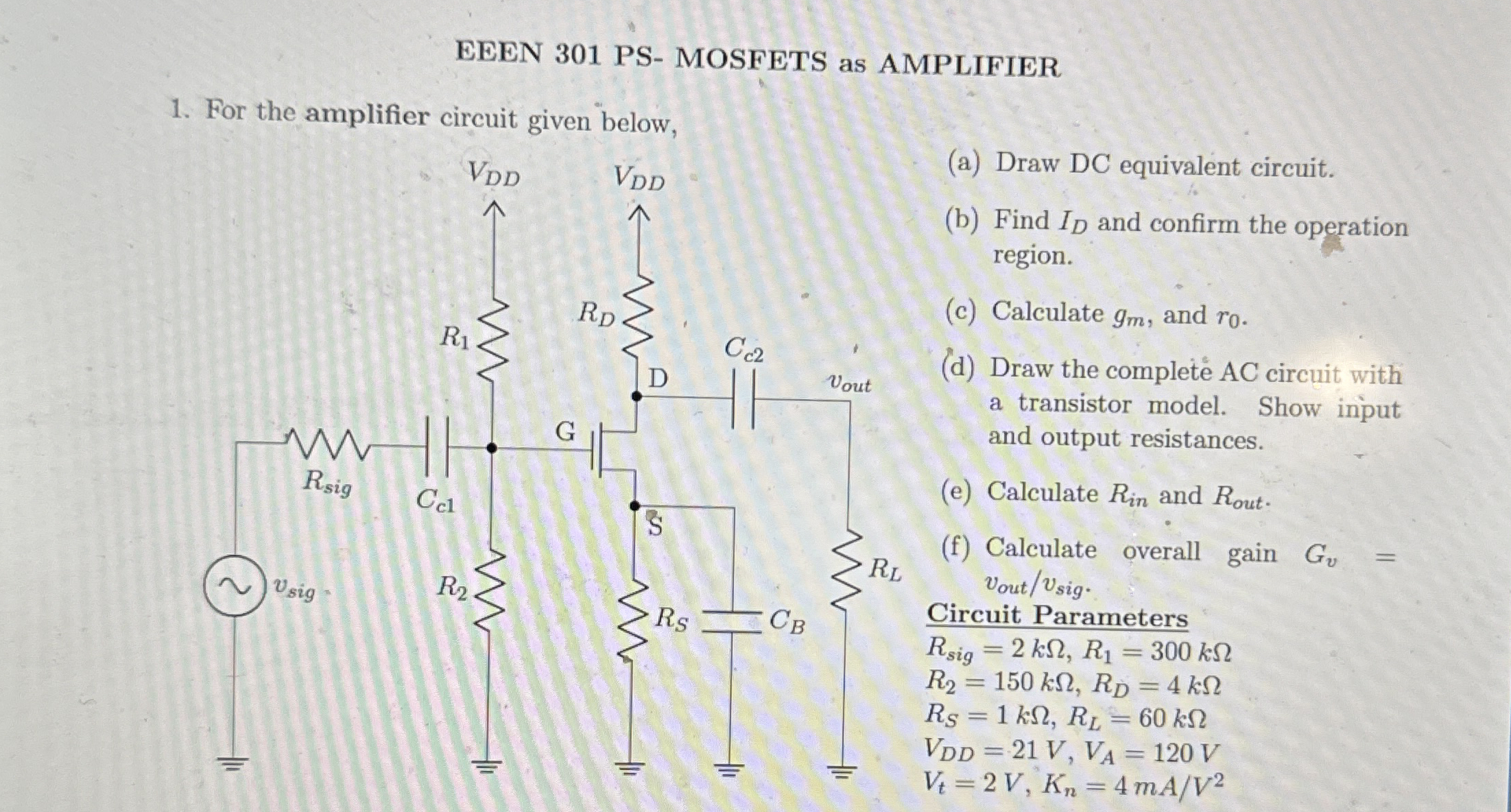 EEEN 3 0 1 PS - MOSFETS as AMPLIFIER For the