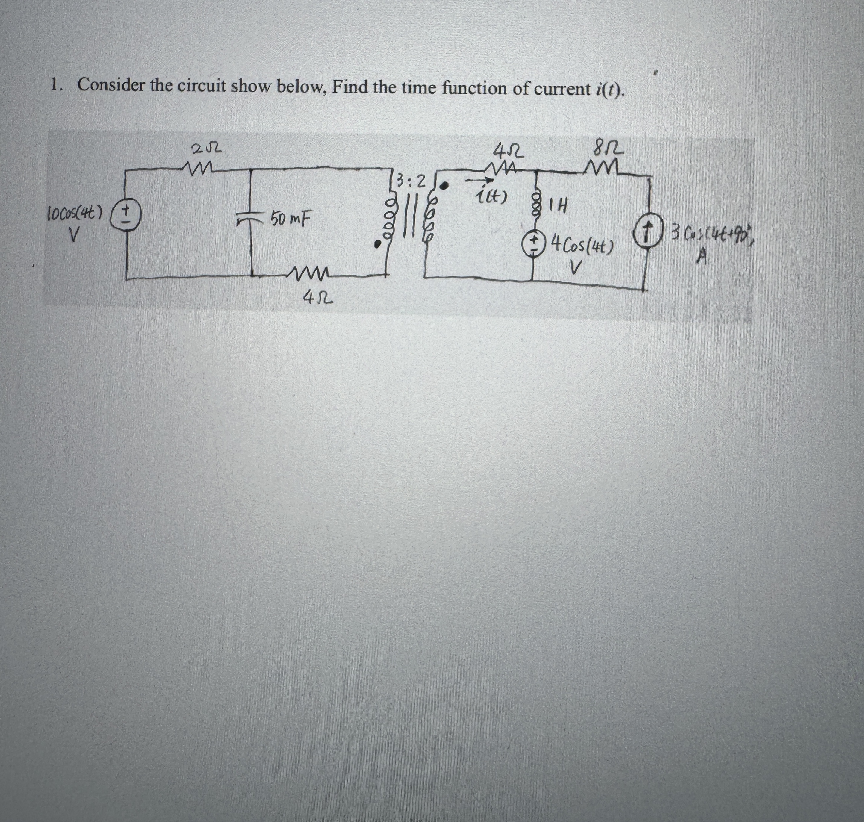 Consider the circuit show below, Find the time