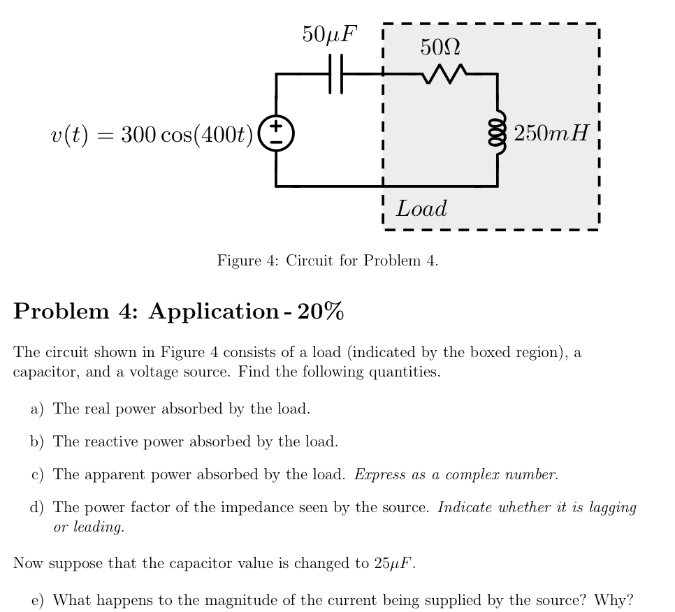 Figure 4 : Circuit for Problem 4 . Problem 4 :