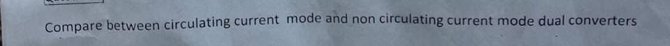Compare between circulating current mode and non