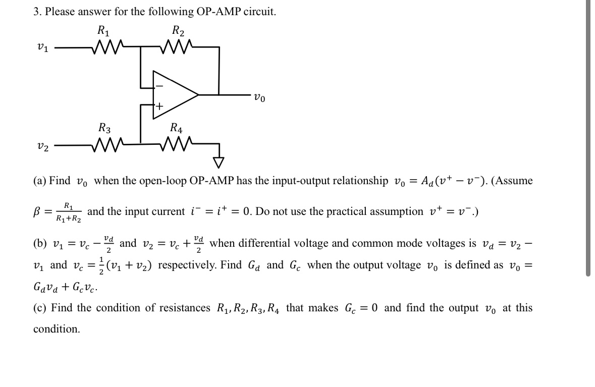 Please answer for the following OP - AMP circuit.