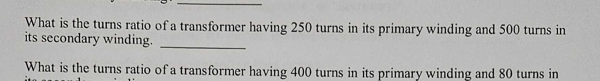 What is the turns ratio of a transformer having 2