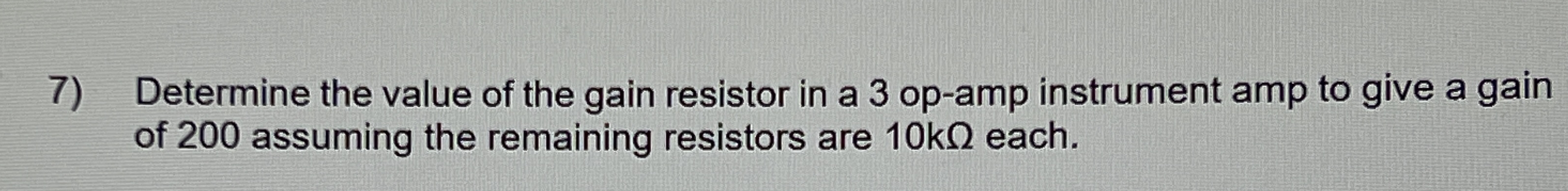 Determine the value of the gain resistor in a 3