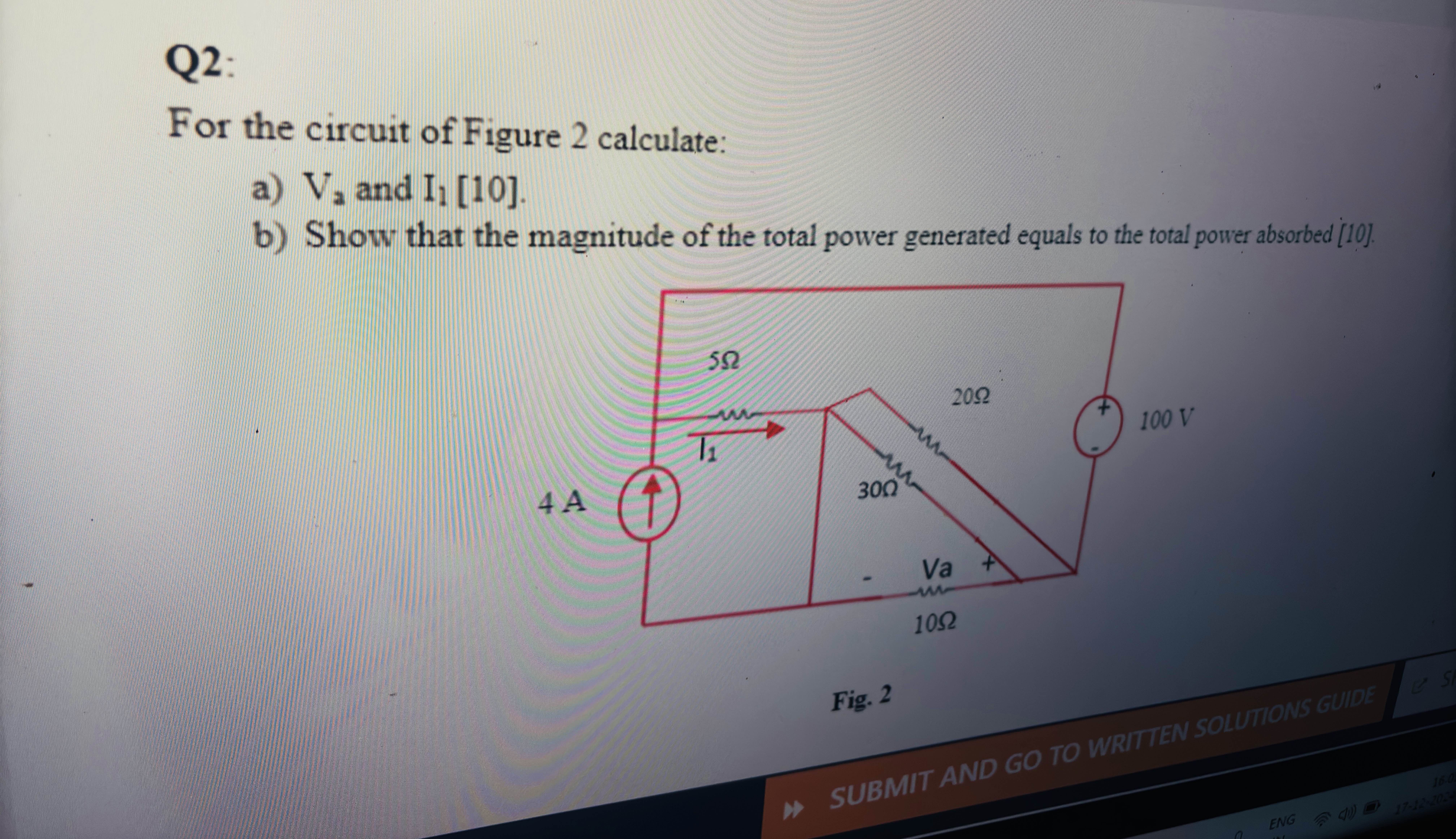 Q 2 :For the circuit of Figure 2 calculate:a ) Va