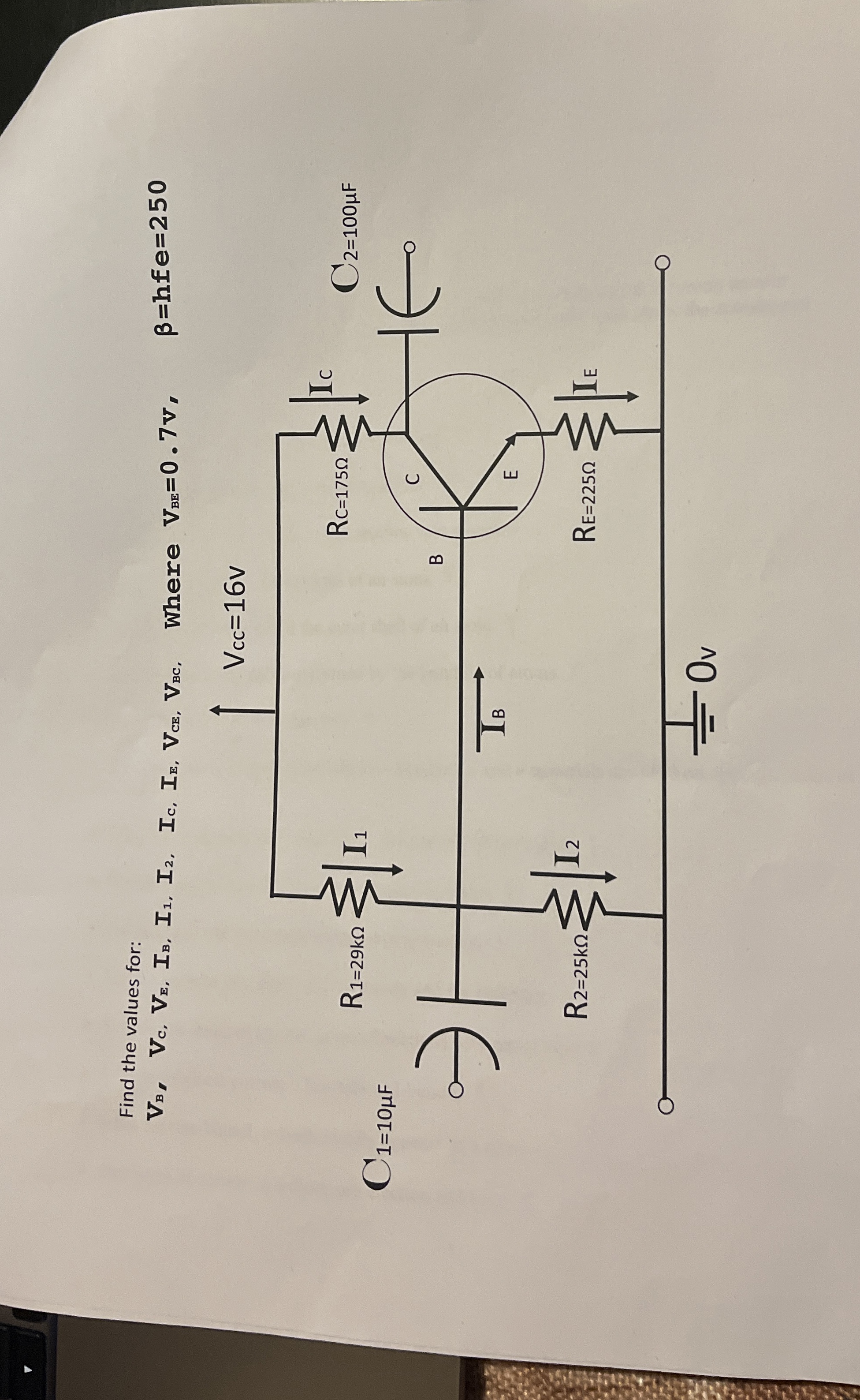 Find the values for: V B , V c , V E , I B , I 1