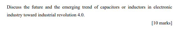 Discuss the future and the emerging trend of