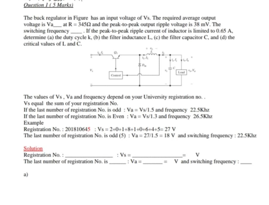 Question I ( 5 Marks ) The buck regulator in
