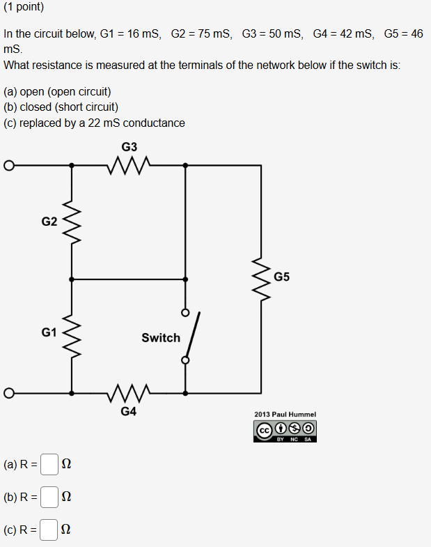 ( 1 point ) In the circuit below, G 1 = 1 6 mS ,