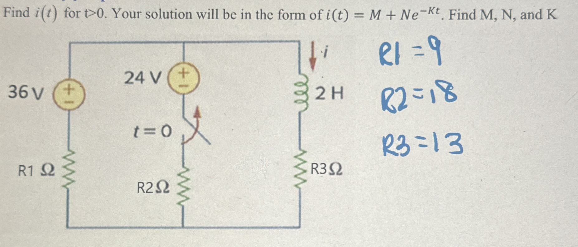 Find i ( t ) for t > 0 . Your solution will be in