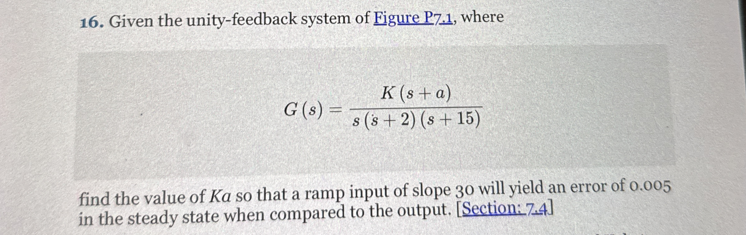 Given the unity - feedback system of Figure P 7 .