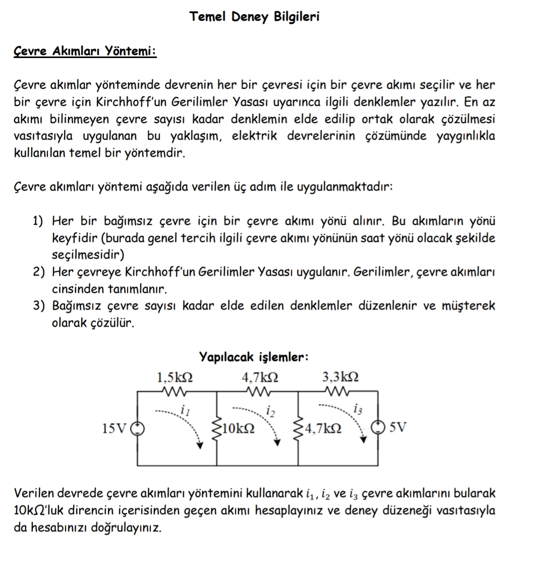 Temel Deney Bilgileri Cevre Ak mlar Y ntemi: evre