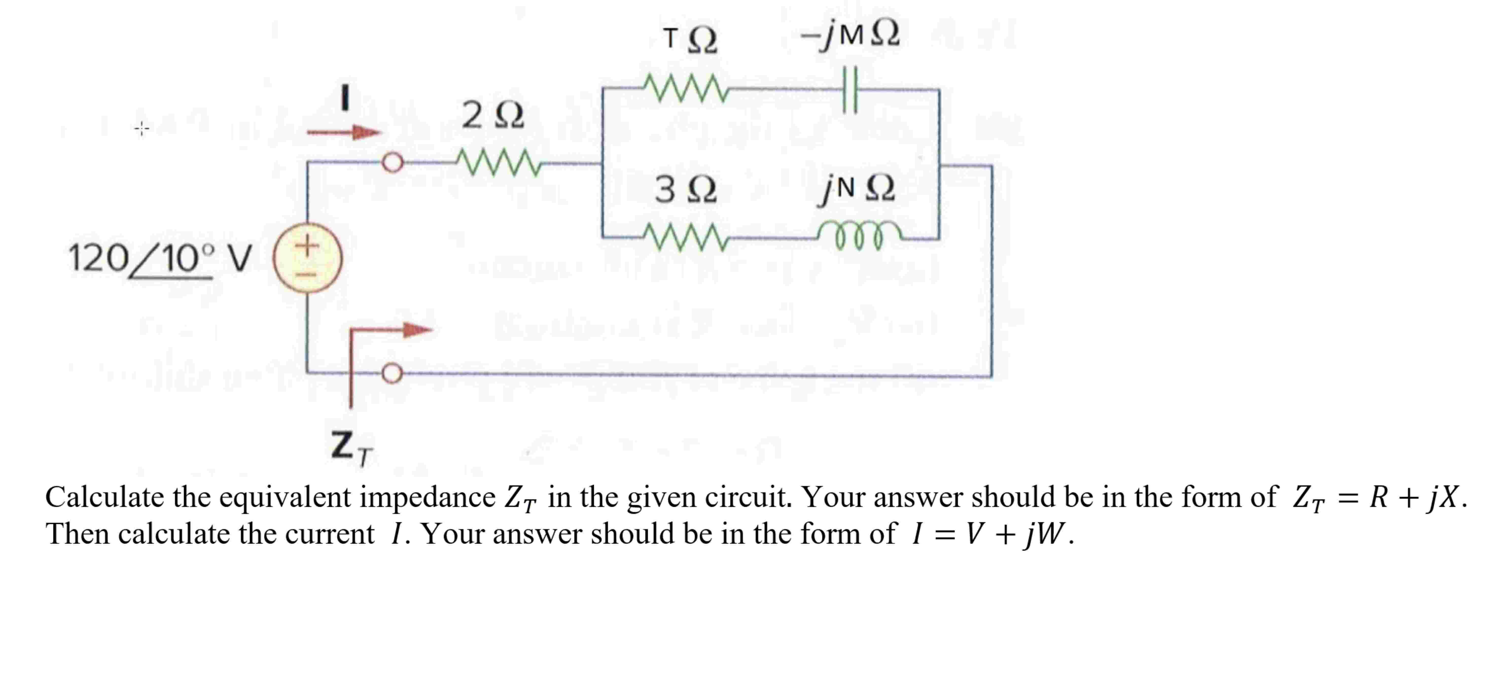 Calculate the equivalent impedance Z _ ( T ) in