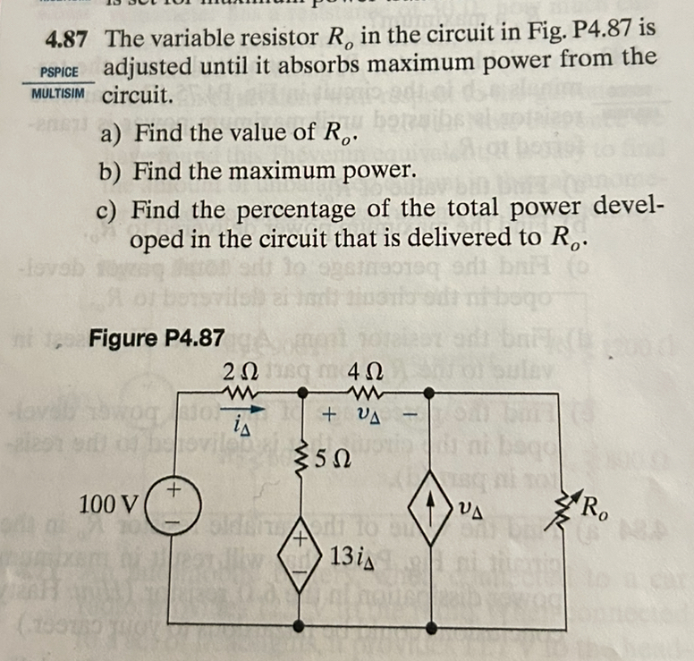 4 . 8 7 The variable resistor R o in the circuit
