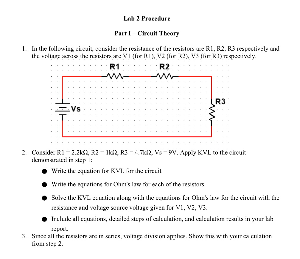 Lab 2 Procedure Part I - Circuit Theory In the