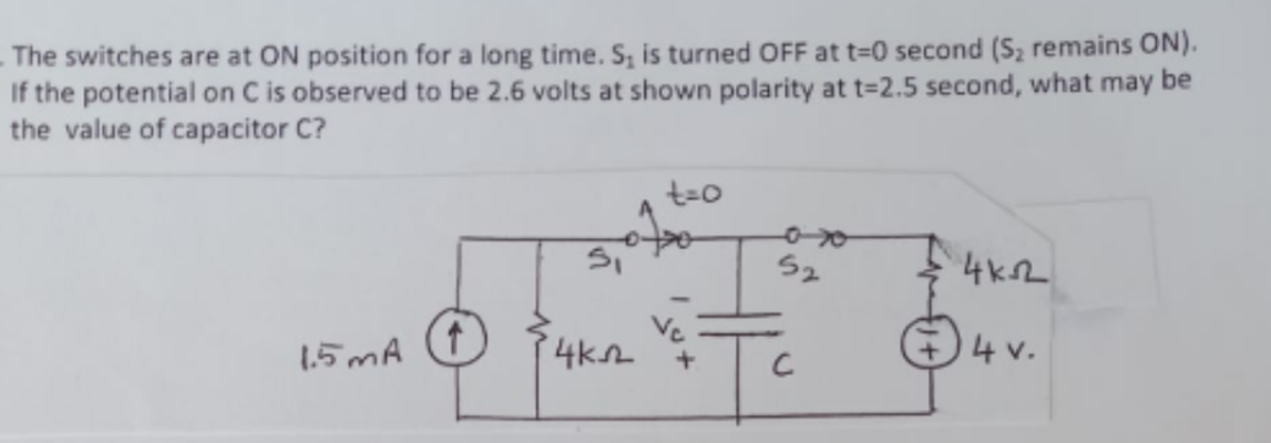 The switches are at ON position for a long time.