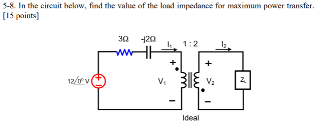 5 - 8 . In the circuit below, find the value of