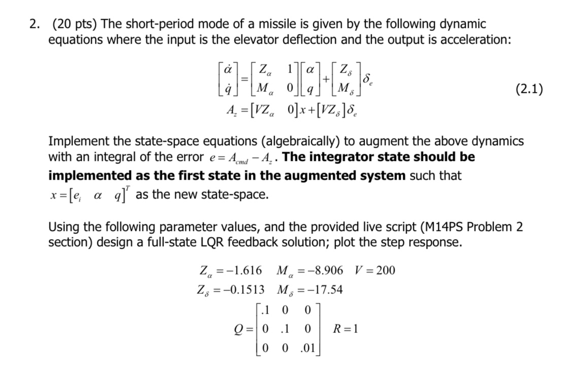 ( 2 0 pts ) The short - period mode of a missile